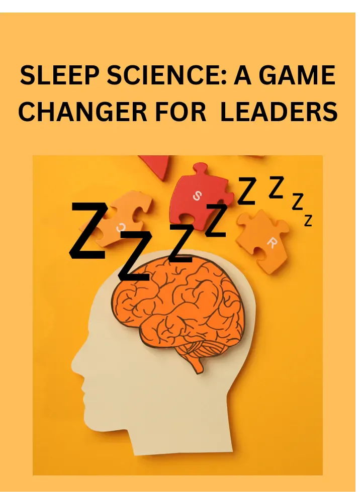 Bonus Blueprint 2 — Sleep Science: A Game Changer for Leaders